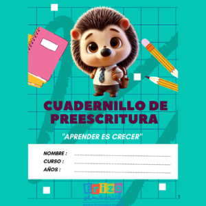 Cuadernillo de Preescritura “Aprender es Crecer”