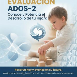 Evaluación ADOS-2: Diagnóstico del Trastorno del Espectro Autista