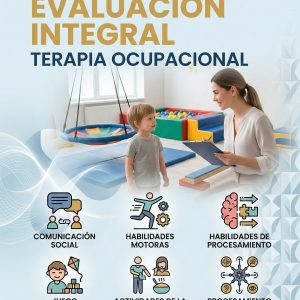 Evaluación Integral de Terapia Ocupacional